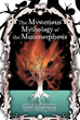The Mysterious Mythology of the Metamorphosis 